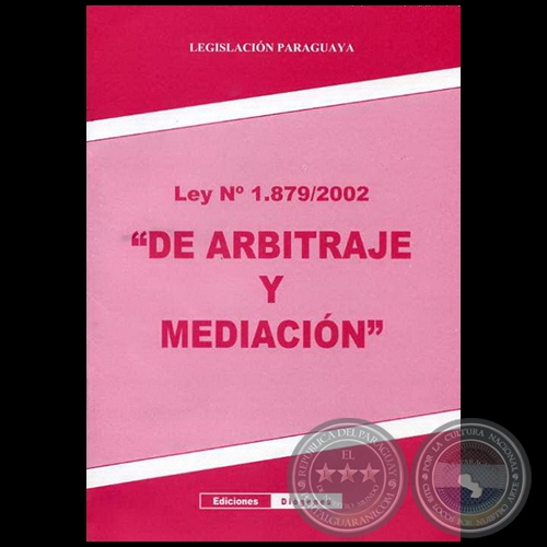 ARBITRAJE Y MEDIACIN - LEY 1.879/2002 - Ao 2008